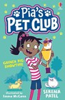 Pia's Pet Club: Guinea Pig Showtime - Serena Patel - 9781805312475