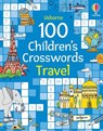 100 Children's Crosswords: Travel - Phillip Clarke - 9781805314653
