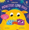 Monsters Love Hugs - Lara Bryan - 9781805316510