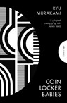 Coin Locker Babies - Ryu (Author) Murakami - 9781805330257
