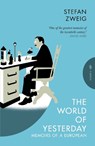The World of Yesterday - Stefan (Author) Zweig - 9781805331155