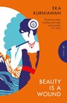 Beauty is a Wound - Eka Kurniawan - 9781805331964
