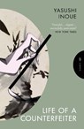 Life of a Counterfeiter - Yasushi (Author) Inoue - 9781805332077