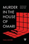 Murder in the House of Omari - Taku Ashibe - 9781805335214
