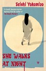 She Walks at Night - Seishi Yokomizo - 9781805335573