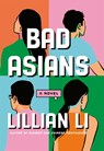 Bad Asians - Lillian Li - 9781805337775