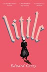 Little - Edward Carey - 9781805337942