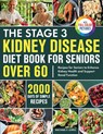 The Stage 3 Kidney Disease Diet Book for Seniors Over 60 - Rachael F. Lopez - 9781805384458