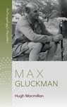 Max Gluckman - Hugh Macmillan - 9781805391746