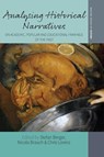 Analysing Historical Narratives - Stefan Berger ; Nicola Brauch ; Chris Lorenz - 9781805397380