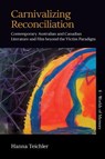 Carnivalizing Reconciliation - Hanna Teichler - 9781805397496