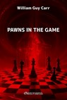 Pawns in the Game: New edition - William Guy Carr - 9781805403197