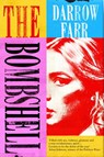 The Bombshell - Darrow Farr - 9781805462620