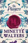 The Players - Minette Walters - 9781805463160