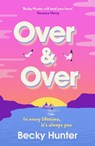 Over and Over - Becky Hunter - 9781805463474