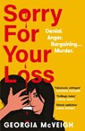 Sorry For Your Loss - Georgia McVeigh - 9781805464488