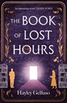 The Book of Lost Hours - Hayley Gelfuso - 9781805464785
