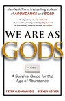 We Are As Gods - Peter H. Diamandis ; Steven Kotler - 9781805464891
