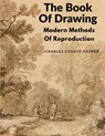 The Book Of Drawing - Charles George Harper - 9781805471943