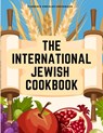 The International Jewish Cookbook - Florence Kreisler Greenbaum - 9781805474401