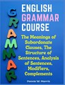 English Grammar Course - Pennie W. Morris - 9781805476801