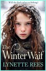 The Winter Waif - Lynette Rees - 9781805490135