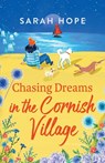 Chasing Dreams at Wagging Tails Dogs' Home - Sarah Hope - 9781805490609