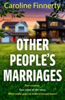 Other People's Marriages - Caroline Finnerty - 9781805497783