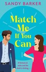 Match Me If You Can - Sandy Barker - 9781805498506