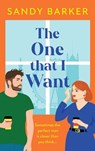 The One That I Want - Sandy Barker - 9781805498674
