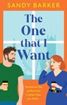The One That I Want - Sandy Barker - 9781805498698