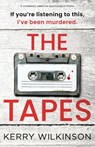 The Tapes - Kerry Wilkinson - 9781805500636