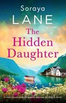The Hidden Daughter - Soraya Lane - 9781805500711