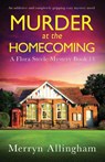 Murder at the Homecoming - Merryn Allingham - 9781805506003