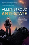Anti-State - Allen Stroud - 9781805520290