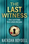 The Last Witness - Natasha Boydell - 9781805571131