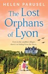 The Lost Orphans of Lyon - Helen Parusel - 9781805577812