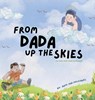 From Dada Up The Skies - Airyl Mae Policianos - 9781805587064