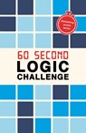 60 Second Logic Challenge - Roland Hall - 9781805701453