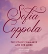 Sofia Coppola - Ian Nathan - 9781805702795