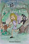 Ordinary Amelia - The Ice Heart of The Fairy King - Peter Windus - 9781805711490
