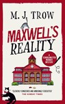 Maxwell's Reality - M J Trow - 9781805730026