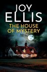 The House of Mystery: a gripping crime thriller full of twists - Joy Ellis - 9781805734475