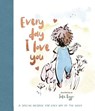 Everyday I Love You - Eleanor Parkin - 9781805790341