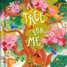 A Tree For Me - Igloo Books Ltd - 9781805850076