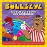 Bullseye: Big Fun Quiz Book and Dartboard - Igloo Books Ltd ; Sparkpool - 9781805851592