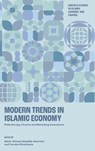 Modern Trends in Islamic Economy - Baker Ahmad Abdullah (Princess Sumaya University for Technology Alserhan ; Tornike (QFBA Northumbria University Doha Khoshtaria - 9781805925446