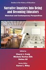 Narrative Inquiries Into Being and Becoming Educators - Cheryl J. (Texas A&M University Craig ; Michele Norton (Texas A&M University Silk ; Salma (Texas A&M University Ali - 9781805926221