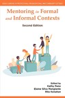 Mentoring in Formal and Informal Contexts - Kathy (University of Rhode Island Peno ; Elaine Silva (Salve Regina University Mangiante ; Rita (University of Rhode Island Kenahan - 9781805927341