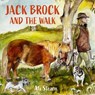 Jack Brock and the Walk - Ali Stearn - 9781805950844
